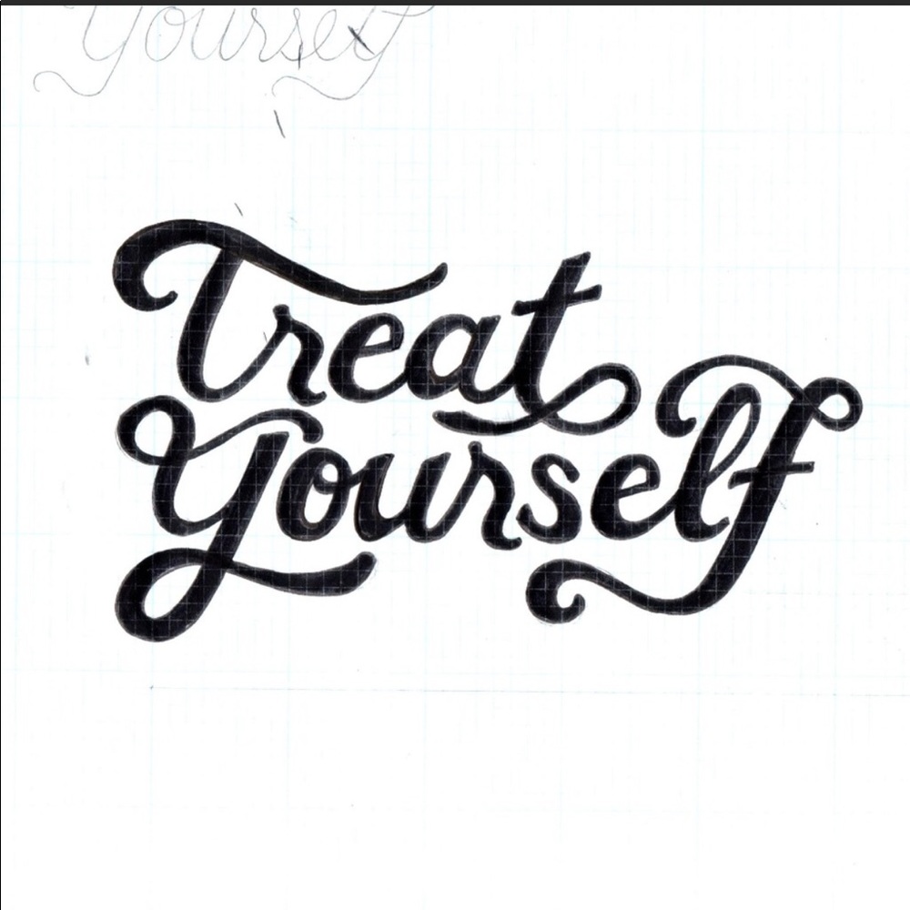 Treat Yourself